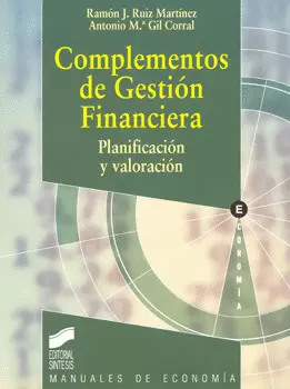 COMPLEMENTOS DE GESTIÓN FINANCIERA PLANIFICACIÓN Y VALORACIÓN