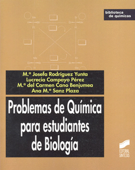 PROBLEMAS DE QUÍMICA PARA ESTUDIANTES DE BIOLOGÍA