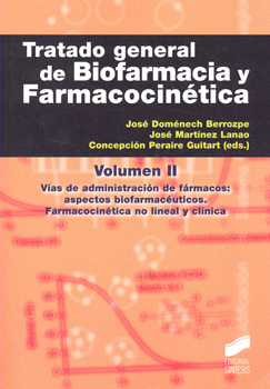 TRATADO GENERAL DE BIOFARMACIA Y FARMACOCINÉTICA VOL 2