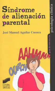 SÍNDROME DE ALIENACIÓN PARENTAL