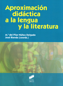 APROXIMACIÓN DIDÁCTICA A LA LENGUA Y LA LITERATURA