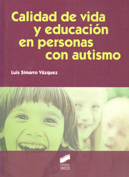CALIDAD DE VIDA Y EDUCACIÓN EN PERSONAS CON AUTISMO
