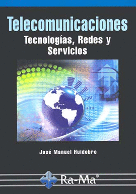 TELECOMUNICACIONES TECNOLOGIAS REDES Y SERVICIOS