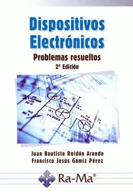 DISPOSITIVOS ELECTRONICOS PROBLEMAS RESUELTOS