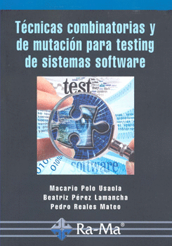 TECNICAS COMBINATORIAS Y DE MUTACION PARA TESTING DE SISTEMA