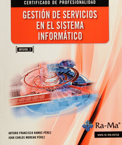 GESTIÓN DE SERVICIOS EN EL SISTEMA INFORMÁTICO