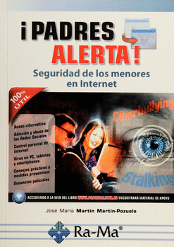 PADRES ALERTA SEGURIDAD DE LOS MENORES EN INTERNET