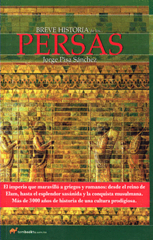 BREVE HISTORIA DE LOS PERSAS