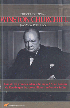 BREVE HISTORIA DE WINSTON CHURCHILL