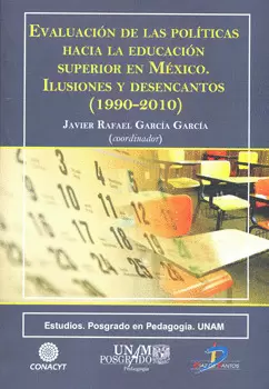 EVALUACION DE LAS POLITICAS HACIA LA EDUCACION SUPERIOR