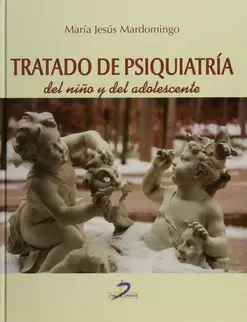 TRATADO DE PSIQUIATRÍA DEL NIÑO Y ADOLESCENTE