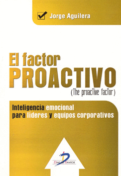 EL FACTOR PROACTIVO THE PROACTIVE FACTOR