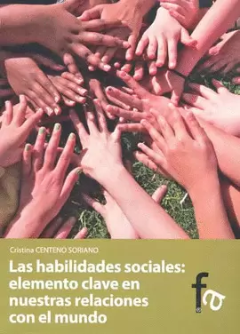 LAS HABILIDADES SOCIALES ELEMENTO CLAVE