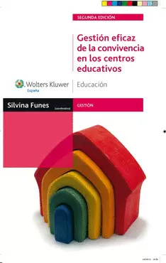 GESTION EFICAZ DE LA CONVIVENCIA EN LOS CENTROS EDUCATIVOS