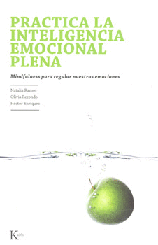 PRACTICA LA INTELIGENCIA EMOCIONAL PLENA