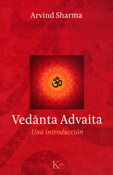 VEDANTA ADVAITA UNA INTRODUCCION