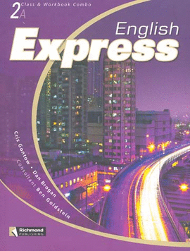 ENGLISH EXPRESS 2A CLASS & WORKBOOK COMBO & CD