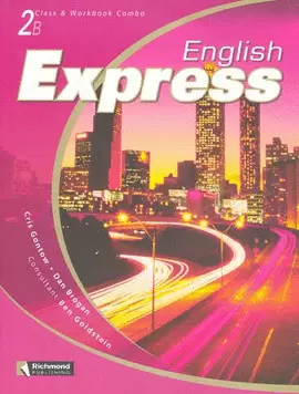ENGLISH EXPRESS 2B CLASS & WORKBOOK COMBO & CD