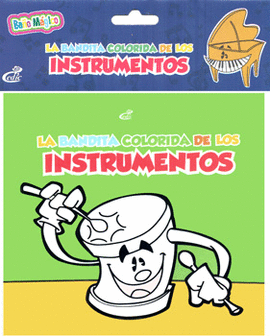 LA BANDITA COLORIDA DE LOS INSTRUMENTOS