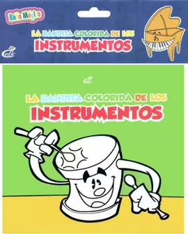 LA BANDITA COLORIDA DE LOS INSTRUMENTOS