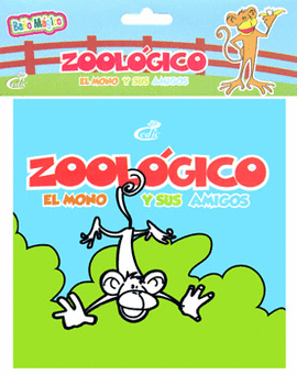 ZOOLÓGICO EL MONO Y SUS AMIGOS