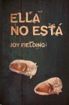 ELLA NO ESTA