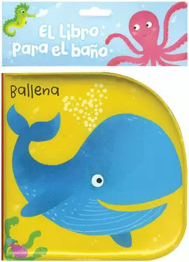 EL LIBRO PARA EL BAÑO: LA BALLENA