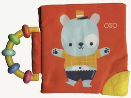 MI LIBRO SUAVE CON SONAJA Y MORDEDERA: OSO