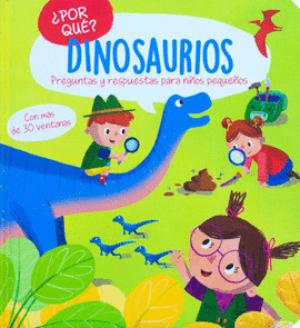 ¿PORQUE?: DINOSAURIOS