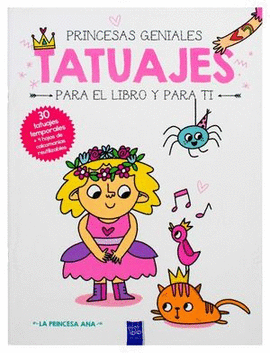 LIBRO INFANTIL CON TATUAJES PARA TI: LA PRINCESA ANA