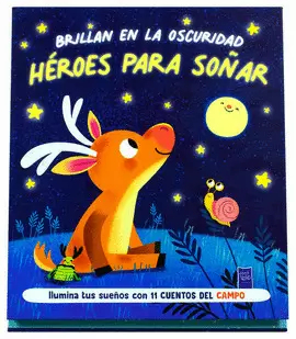 HEROES PARA SOÑAR: CAMPO