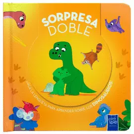 LIBRO INFANTIL CON LENGÜETA: SORPRESA DOBLE: DINOSAURIOS