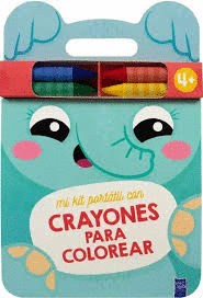 LIBRO INFANTIL: MI KIT PORTATIL CON CRAYONES PARA COLOREAR: ELEFANTE