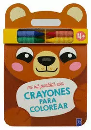 LIBRO INFANTIL: MI KIT PORTATIL CON CRAYONES PARA COLOREAR: OSO