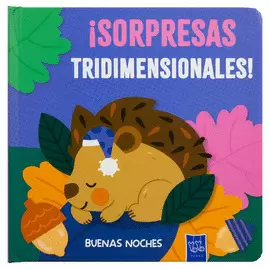LIBRO INFANTIL POP-UP: ¡SORPRESAS TRIDIMENSIONALES!: BUENAS NOCHES