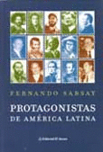 PROTAGONISTAS DE AMERICA LATINA