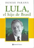 LULA, EL HIJO DE BRASIL