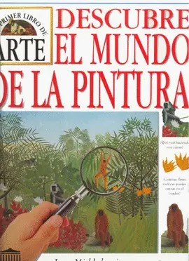 DESCUBRE EL MUNDO DE LA PINTURA