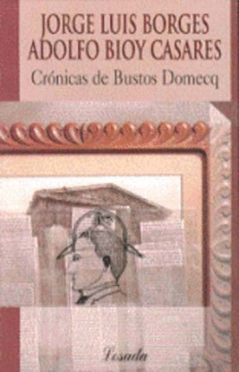 CRONICAS DE BUSTOS DOMECQ