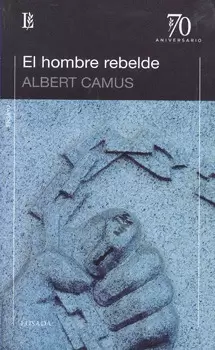 EL HOMBRE REBELDE