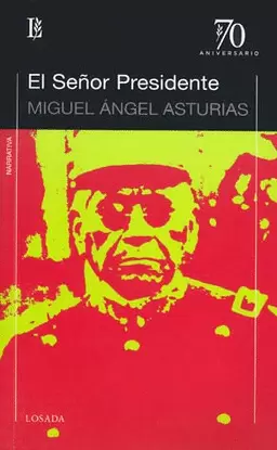 EL SEÑOR PRESIDENTE