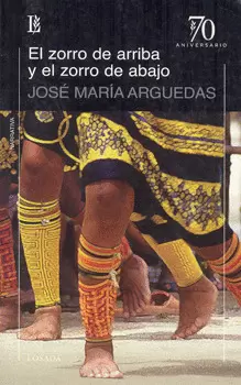 EL ZORRO DE ARRIBA Y EL ZORRO DE ABAJO