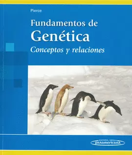 FUNDAMENTOS DE GENÉTICA. CONCEPTOS Y RELACIONES