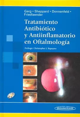 TRATAMIENTO ANTIBIÓTICO Y ANTIINFLAMATORIO EN OFTALMOLOGÍA