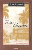 UNA ROSA BLANCA