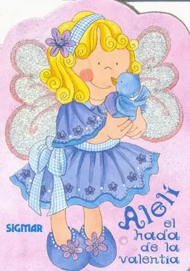 ALELI EL HADA DE LA VALENTIA
