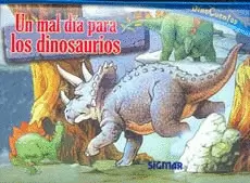UN MAL DIA PARA LOS DINOSAURIOS