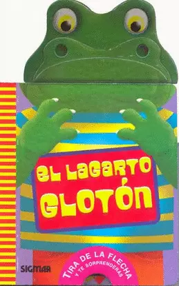 EL LAGARTO GLOTON