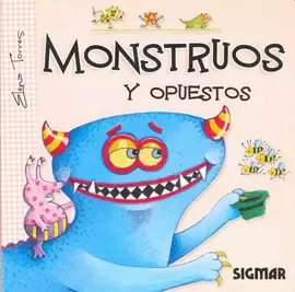 MONSTRUOS Y OPUESTOS
