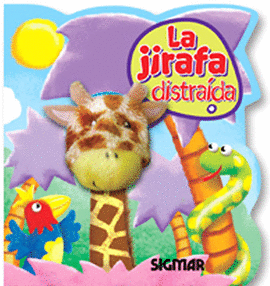 LA JIRAFA DISTRAÍDA